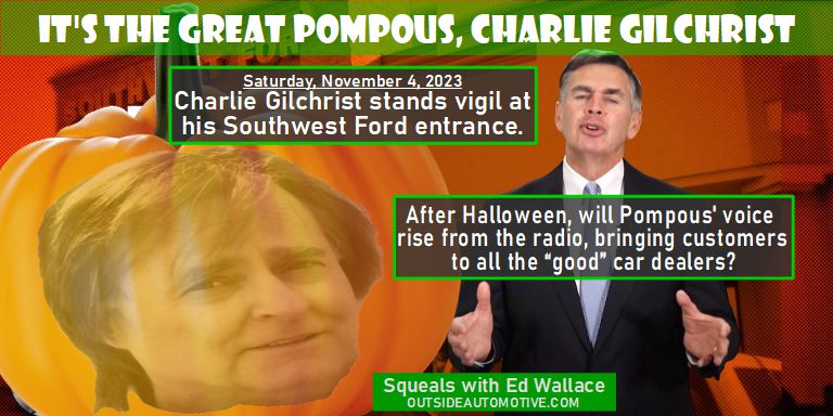 Squeals with Ed Wallace: It's the Great Pompous, Charlie Gilchrist